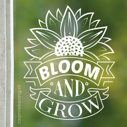 Bloom and grow zonnebloem quote raamtekening